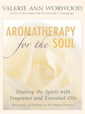 cover image of Aromatherapy for the Soul